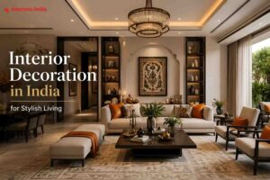 Interior Decoration in India