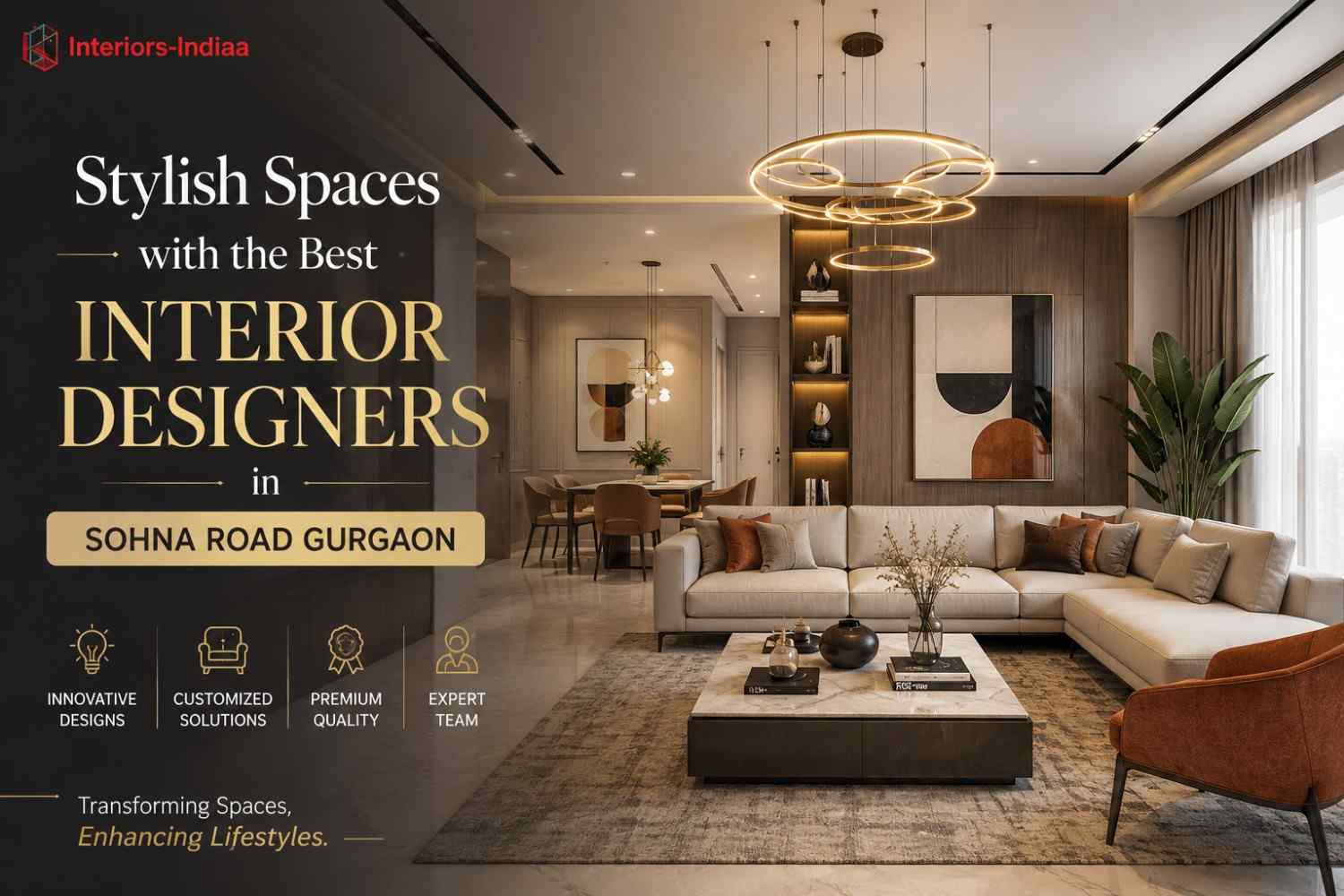 Stylish Spaces with the Best Interior Designers in Sohna Road Gurgaon